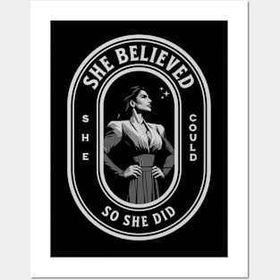 She believed she coul so she did Feminist Quote Posters and Art